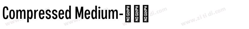 Compressed Medium字体转换